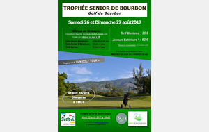 TROPHEE SENIOR 2017 GOLF CLUB DE BOURBON
