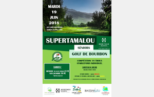 SUPERTAMALOU 2018 AU GOLF DE BOURBON LES RESULTATS