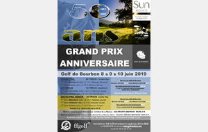 GRAND PRIX ANNIVERSAIRE DE BOURBON 8-9-10 juin 2019