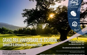 GRAND PRIX ANNIVERSAIRE 2020 GOLF DE BOURBON SAMEDI 28 & DIMANCHE 29 NOVEMBRE