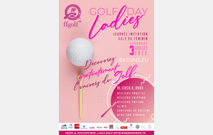 ANNULATION - - - Golf Ladies Day 2022 dimanche 3 juillet Golf du Bassin Bleu