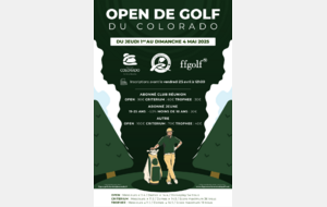 OPEN DU COLORADO DU JEUDI 1ER AU DIMANCHE 4 MAI 2025 GOLF CLUB DU COLORADO