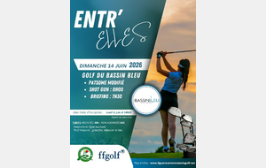 Entr'Elles Golf du Bassin Bleu le dimanche 14 juin 2026