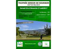 TROPHEE SENIOR 2017 GOLF CLUB DE BOURBON