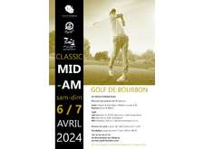  CLASSIC MID-AMATEUR DE BOURBON des 6 & 7 avril 2024