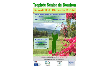 TROPHÉE SENIOR DE BOURBON : LES 11 ET 12 JUIN