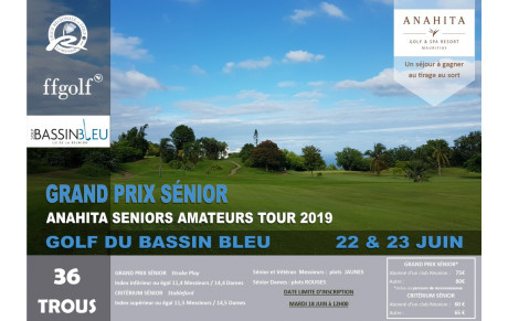 GRAND PRIX SENIOR AU GOLF DU BASSIN BLEU LES 22 ET 23 JUIN 2019