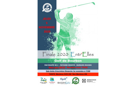 ENTR'ELLES 2020 FINALE JEUDI 5 NOVEMBRE AU GOLF DE BOURBON