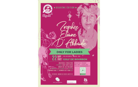 LES DEPARTS = Trophée Eliane D'ABBADIE - jeudi 22 septembre 2022 - Golf de Bourbon