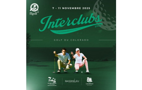 INTERCLUBS LRGR 2025 au Golf Club du Colorado du 7 au 11 novembre
