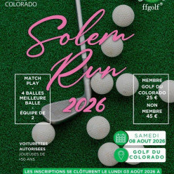 Annulation compétition SOLEM RUN du samedi 08-08-2026 au Golf Club du Colorado