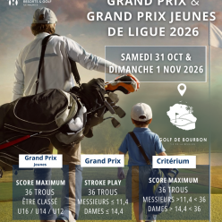 GRAND PRIX LRGR & GRAND PRIX JEUNES LRGR & CRITERIUM LRGR - SAMEDI 31 OCTOBRE & DIMANCHE 1er NOVEMBRE 2026 - GOLF DE BOURBON - Départs du Tour 1 des 3 épreuves